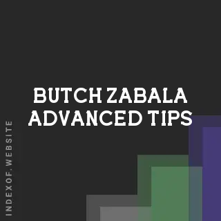 Butch Zabala Advanced Tips | Indexof