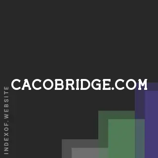 cacobridge.com by Kieu Diep site -  Indexof