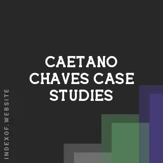 Caetano Chaves Case Studies | Indexof