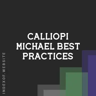 Calliopi Michael Best Practices | Indexof