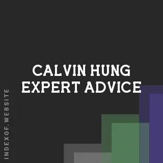Calvin Hung Expert Advice | Indexof
