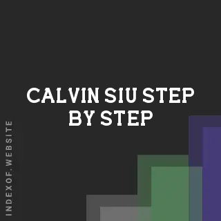 Calvin Siu Step-by-Step | Indexof