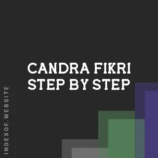 Candra Fikri Step-by-Step | Indexof