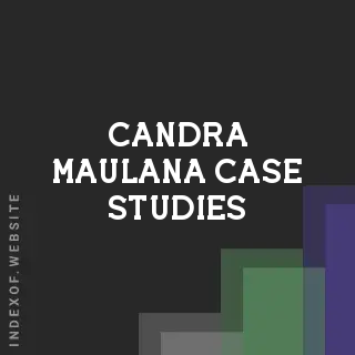 Candra Maulana Case Studies | Indexof
