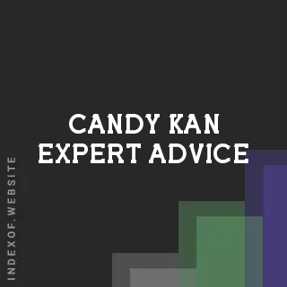 Candy Kan Expert Advice | Indexof