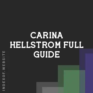 Carina Hellstrom Full Guide | Indexof