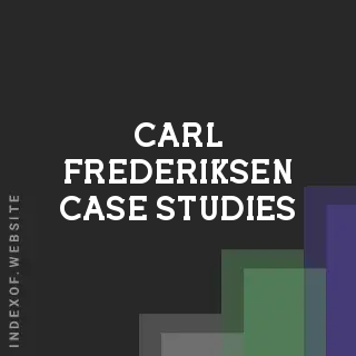 Carl Frederiksen Case Studies | Indexof