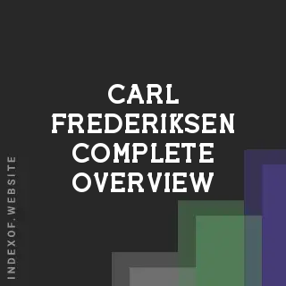 Carl Frederiksen Complete Overview | Indexof