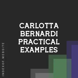 Carlotta Bernardi Practical Examples | Indexof