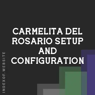Carmelita Del Rosario Setup and Configuration | Indexof