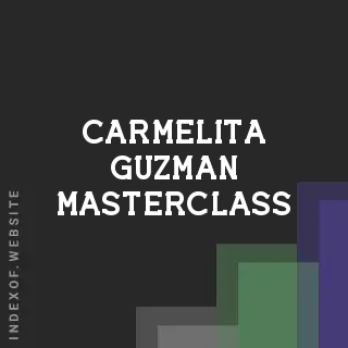 Carmelita Guzman Masterclass | Indexof