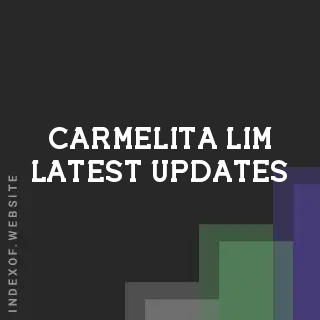 Carmelita Lim Latest Updates | Indexof