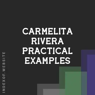 Carmelita Rivera Practical Examples | Indexof