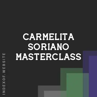 Carmelita Soriano Masterclass | Indexof