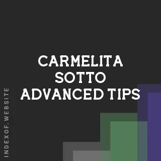 Carmelita Sotto Advanced Tips | Indexof