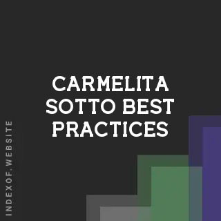 Carmelita Sotto Best Practices | Indexof