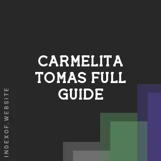 Carmelita Tomas Full Guide | Indexof
