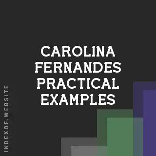 Carolina Fernandes Practical Examples | Indexof