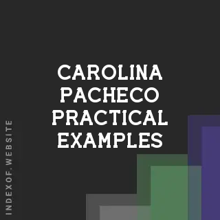 Carolina Pacheco Practical Examples | Indexof