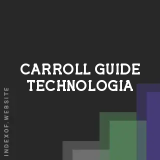 Carroll Guide Technologia | Indexof