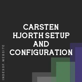 Carsten Hjorth Setup and Configuration | Indexof