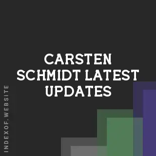Carsten Schmidt Latest Updates | Indexof