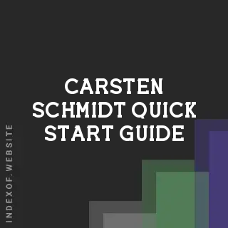 Carsten Schmidt Quick Start Guide | Indexof