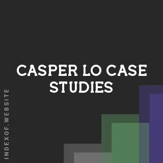 Casper Lo Case Studies | Indexof
