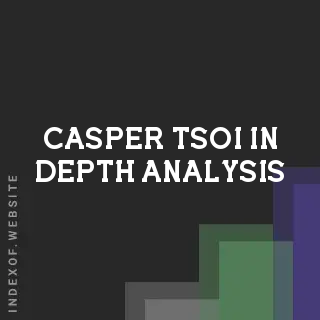 Casper Tsoi In-Depth Analysis | Indexof