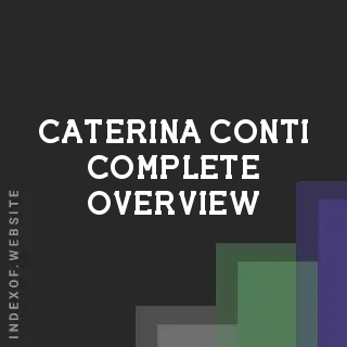 Caterina Conti Complete Overview | Indexof
