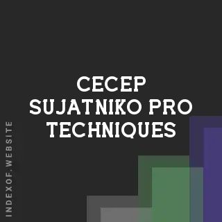 Cecep Sujatniko Pro Techniques | Indexof