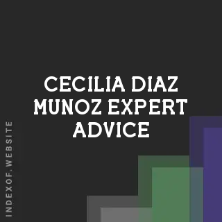 Cecilia Diaz Munoz Expert Advice | Indexof