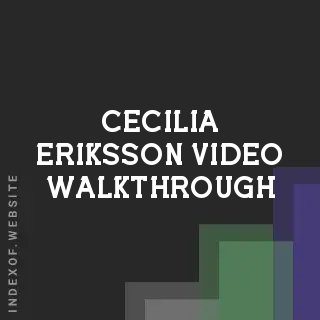 Cecilia Eriksson Video Walkthrough | Indexof