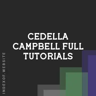 Cedella Campbell Full Tutorials | Indexof