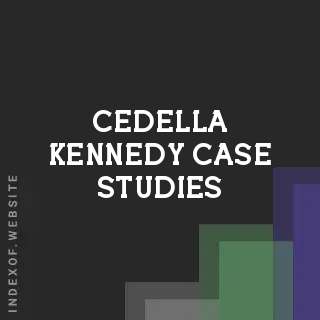 Cedella Kennedy Case Studies | Indexof