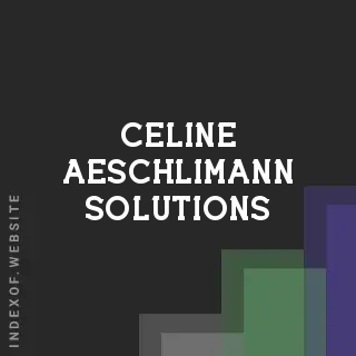 Celine Aeschlimann Solutions | Indexof