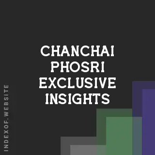 Chanchai Phosri Exclusive Insights | Indexof