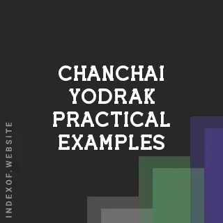 Chanchai Yodrak Practical Examples | Indexof