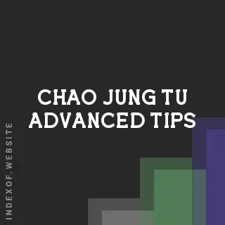 Chao-jung Tu Advanced Tips | Indexof