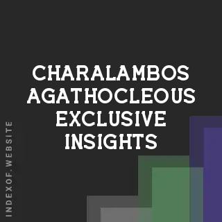 Charalambos Agathocleous Exclusive Insights | Indexof