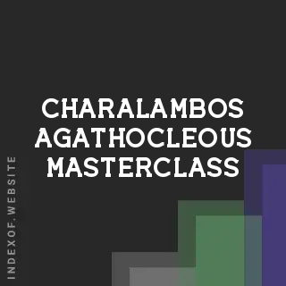 Charalambos Agathocleous Masterclass | Indexof
