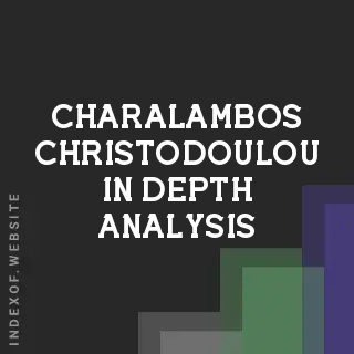 Charalambos Christodoulou In-Depth Analysis | Indexof