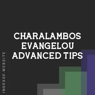 Charalambos Evangelou Advanced Tips | Indexof