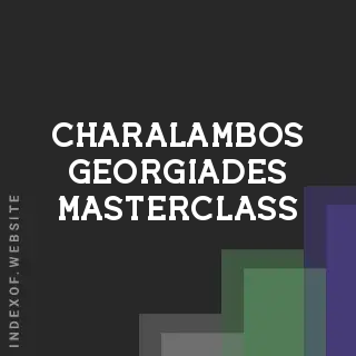 Charalambos Georgiades Masterclass | Indexof