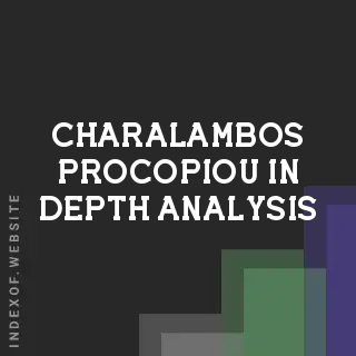Charalambos Procopiou In-Depth Analysis | Indexof