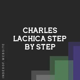 Charles Lachica Step-by-Step | Indexof