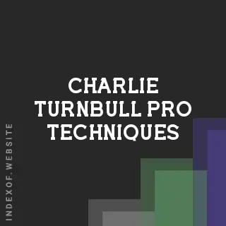 Charlie Turnbull Pro Techniques | Indexof