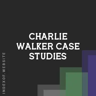 Charlie Walker Case Studies | Indexof