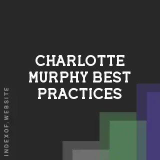 Charlotte Murphy Best Practices | Indexof