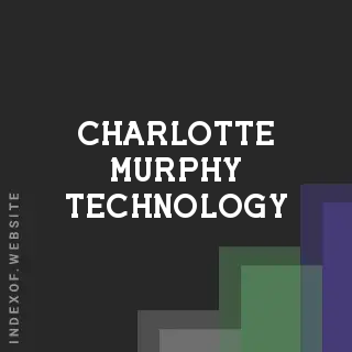 Charlotte Murphy Technology | Indexof